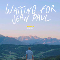 Waiting for Jean Paul